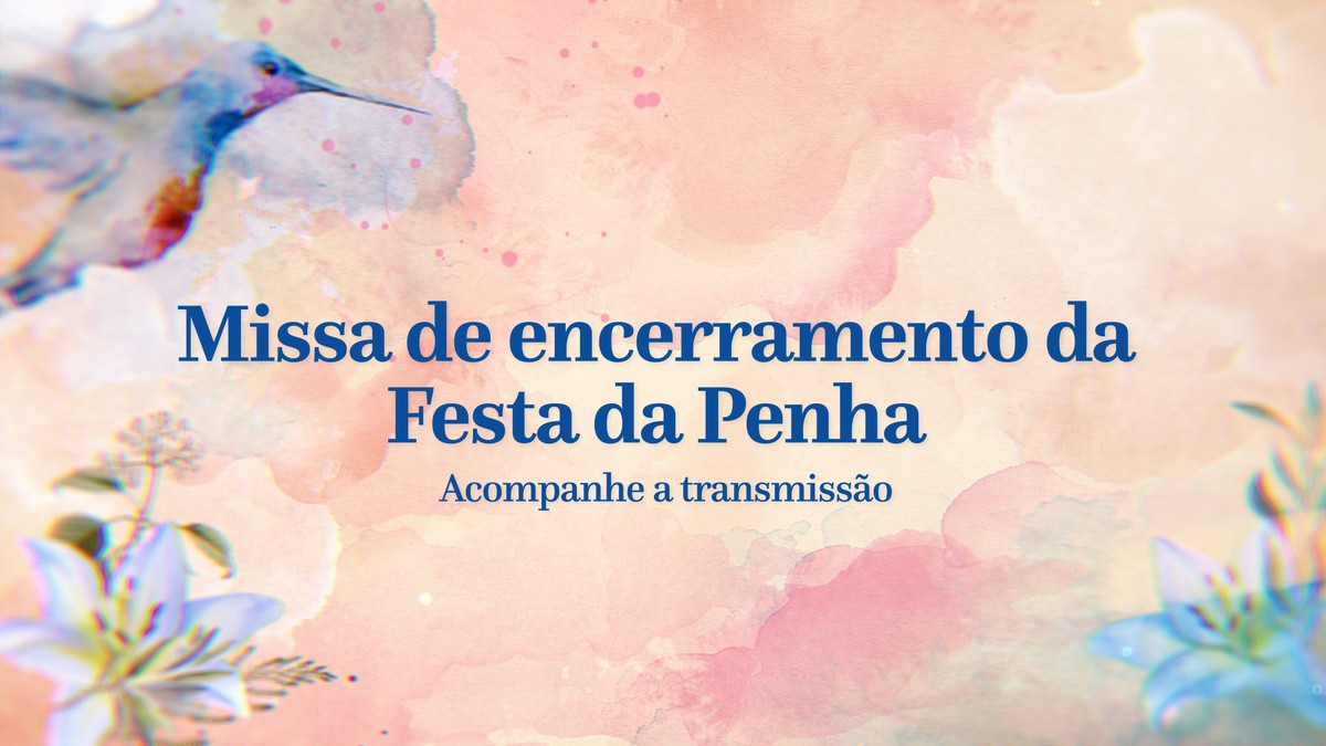 Missa de Encerramento da Festa da Penha